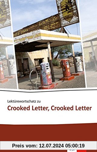 Lektürewortschatz zu Crooked Letter, Crooked Letter (Klett English Editions)