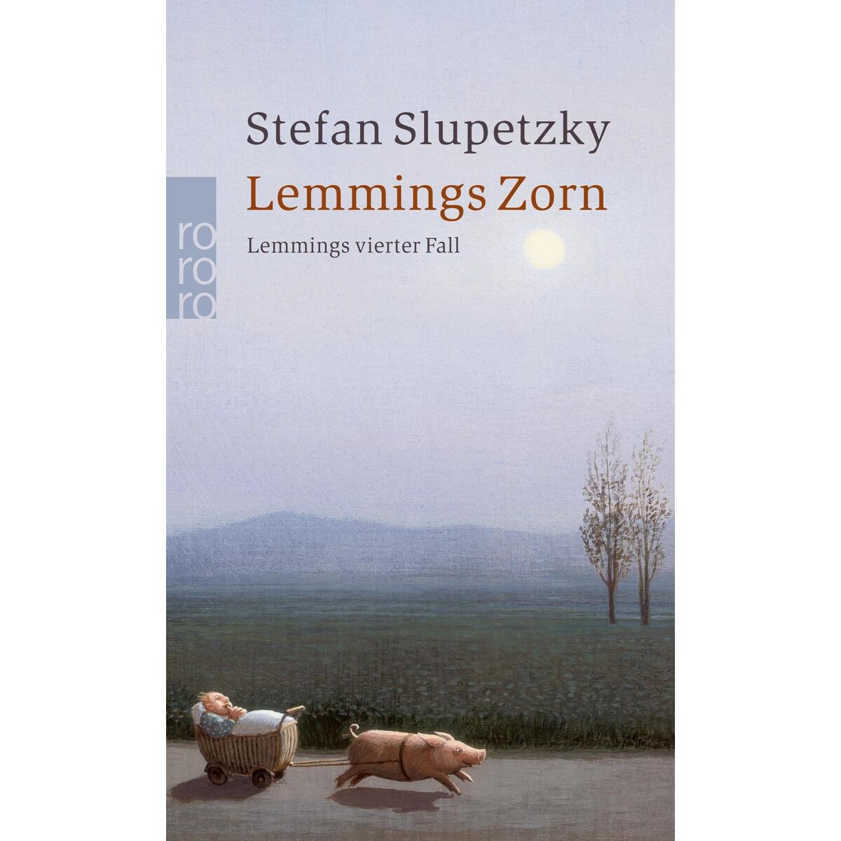 Lemmings Zorn: Lemmings vierter Fall Lemmings Zorn: Lemmings vierter Fall von Rowohlt Taschenbuch Verlag