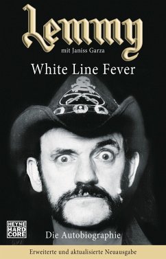 Lemmy - White Line Fever von Heyne