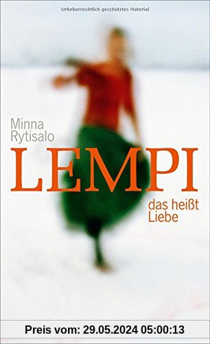 Lempi, das heißt Liebe: Roman