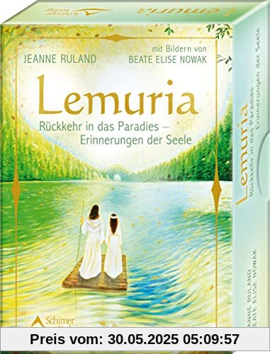 Lemuria – Rückkehr in das Paradies – Erinnerungen der Seele: Set mit Buch und 40 Karten Lemuria – Rückkehr in das Paradies – Erinnerungen der Seele: Set mit Buch und 40 Karten