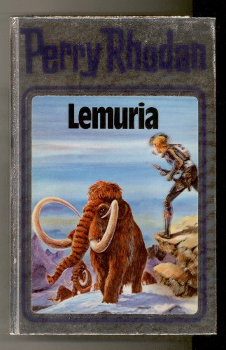 Lemuria. Perry Rhodan 28. (Perry Rhodan Silberband, Band 28)