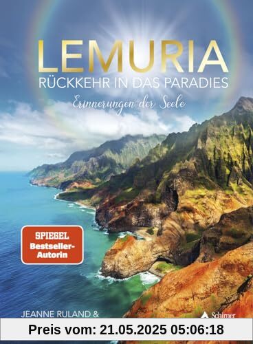 Lemuria: Rückkehr in das Paradies – Erinnerungen der Seele