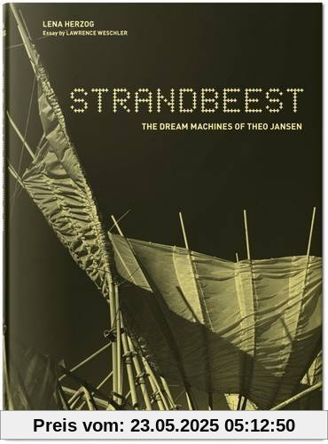 Lena Herzog: Dream Machines. The Strandbeests of Theo Jansen