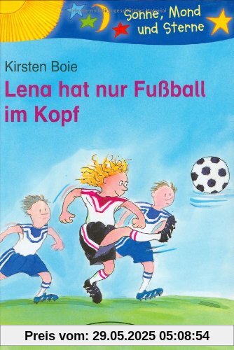 Lena hat nur Fußball im Kopf