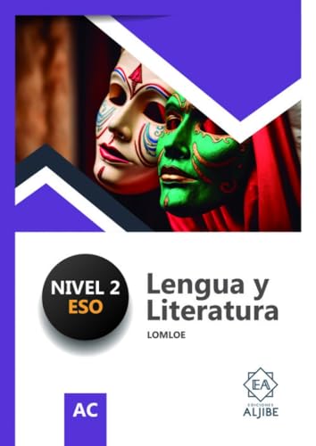 Lengua y Literatura. Nivel 2 ESO. Lomloe von Ediciones Aljibe, S.L.