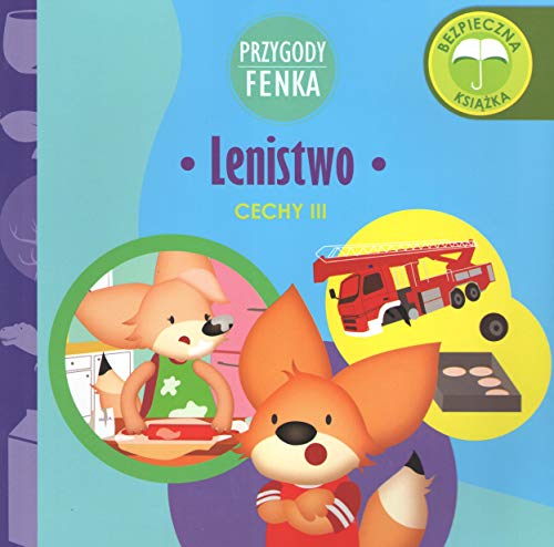 Lenistwo Przygody Fenka: Cechy III Lenistwo Przygody Fenka: Cechy III