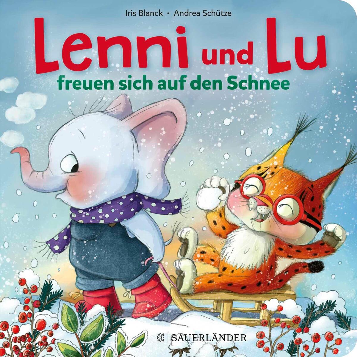 Lenni und Lu freuen sich auf den Schnee Lenni und Lu freuen sich auf den Schnee von FISCHER Sauerländer