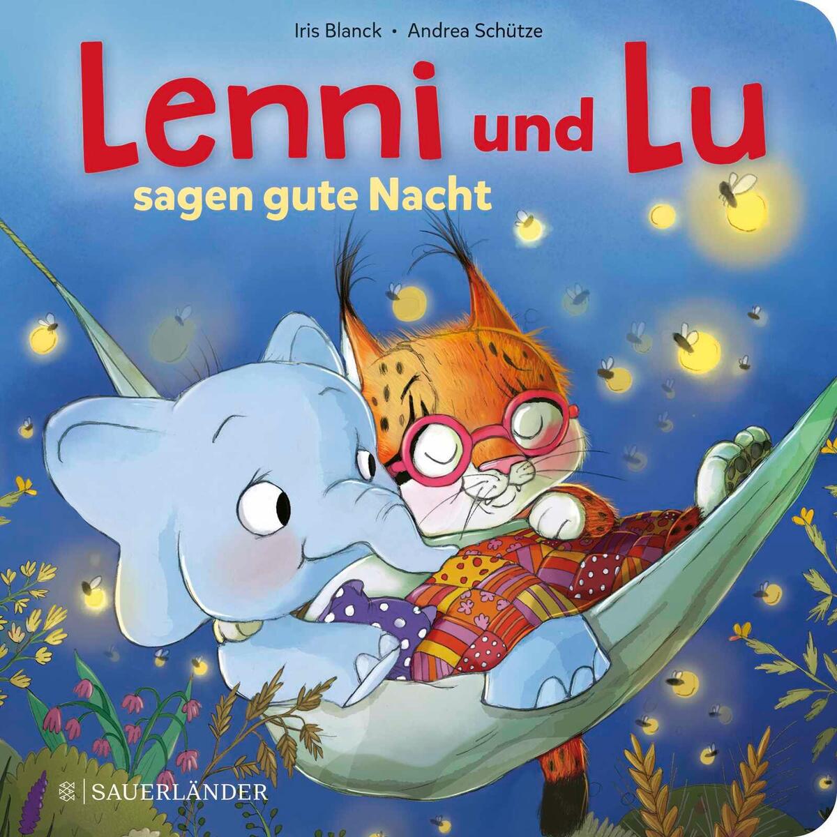 Lenni und Lu sagen Gute Nacht Lenni und Lu sagen Gute Nacht von FISCHER Sauerländer