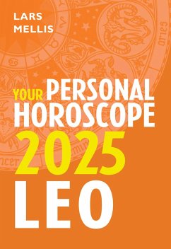 Leo 2025: Your Personal Horoscope (eBook, ePUB) von HarperCollins Publishers