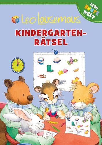 Leo Lausemaus - Kindergarten-Rätsel (Leos bunte Welt) von Lingen Verlag