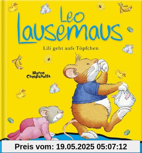 Leo Lausemaus Lili geht aufs Töpfchen. wattierter Umschlag