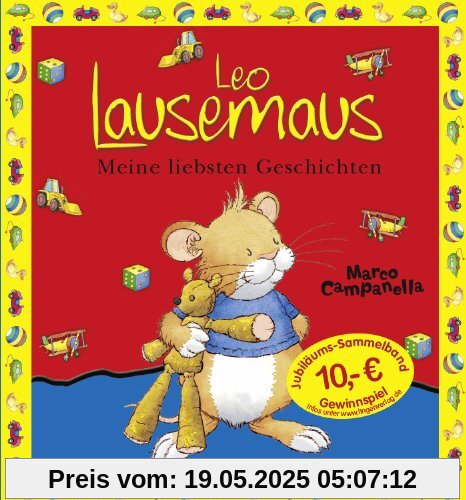 Leo Lausemaus - Meine liebsten Geschichten: Jubiläums-Sammelband Leo Lausemaus - Meine liebsten Geschichten: Jubiläums-Sammelband