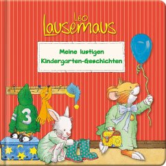 Leo Lausemaus Meine lustigen Kindergarten-Geschichten von Lingen