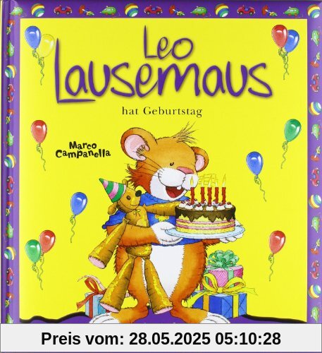 Leo Lausemaus hat Geburtstag