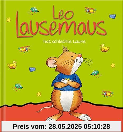 Leo Lausemaus hat schlechte Laune