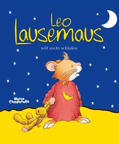 Leo Lausemaus will nicht schlafen (eBook, ePUB) von Helmut Lingen Verlag