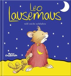 Leo Lausemaus will nicht schlafen von Lingen