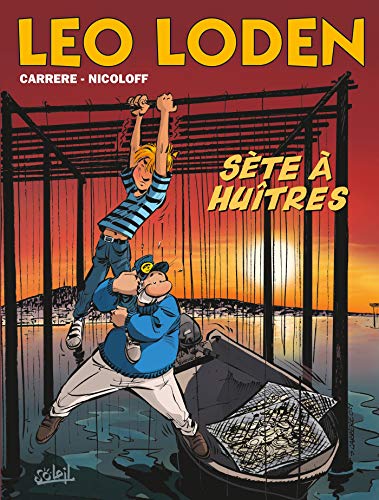 Léo Loden T27: Sète à Huitres