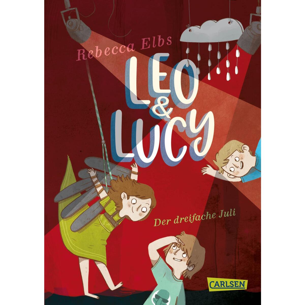Leo und Lucy 2: Der dreifache Juli Leo und Lucy 2: Der dreifache Juli von Carlsen Verlag GmbH