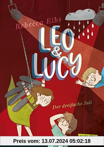 Leo und Lucy 2: Der dreifache Juli: Tolle Freundschaftsgeschichte für alle Jungs und Mädchen ab 9! (2)