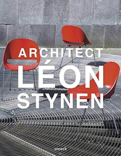 Léon Stynen: architect Léon Stynen: architect von Snoeck Publishers