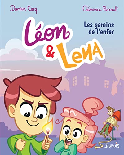 Léon et Lena - Tome 1 - Les gamins de l enfer