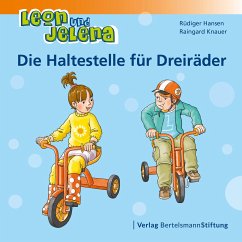 Leon und Jelena - Die Haltestelle für Dreiräder von Bertelsmann Stiftung