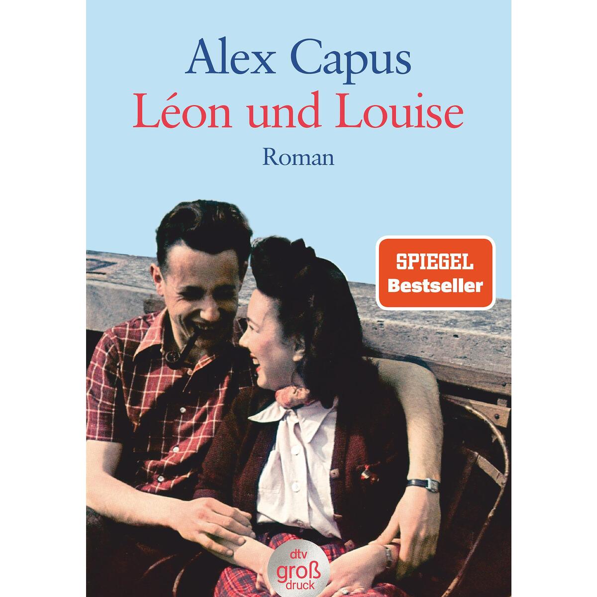 Léon und Louise. Großdruck von dtv Verlagsgesellschaft