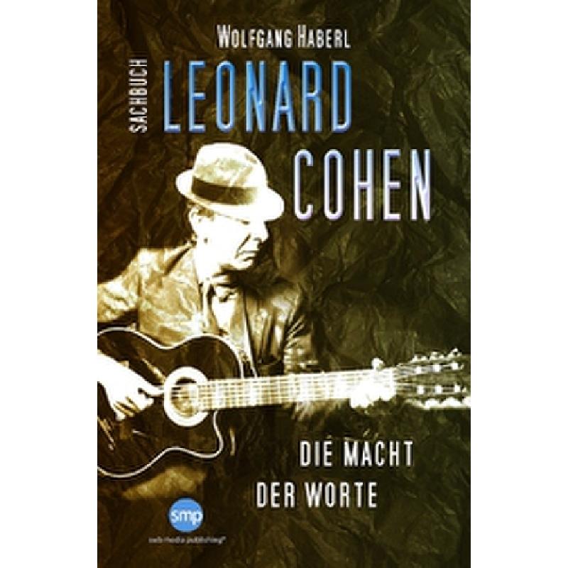 Leonard Cohen - Die Macht der Worte
