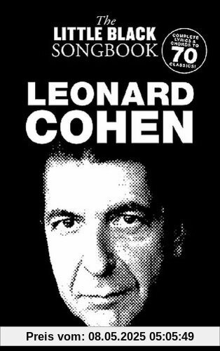 Leonard Cohen - The Little Black Songbook: Chords (Little Black Songbooks)