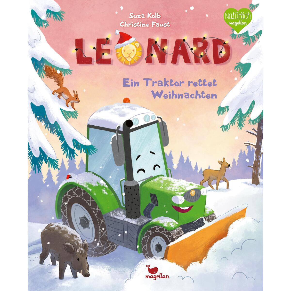 Leonard - Ein Traktor rettet Weihnachten Leonard - Ein Traktor rettet Weihnachten von Magellan GmbH