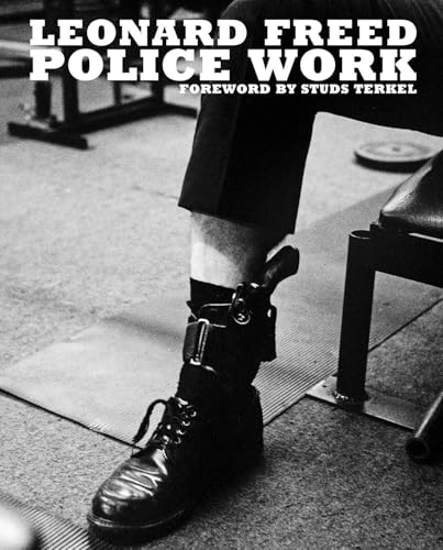 Leonard Freed: Police Work von Reel Art Press