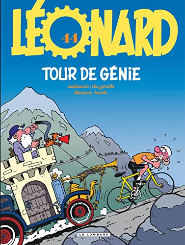 Léonard - Tome 44 - Tour de génie von Le Lombard