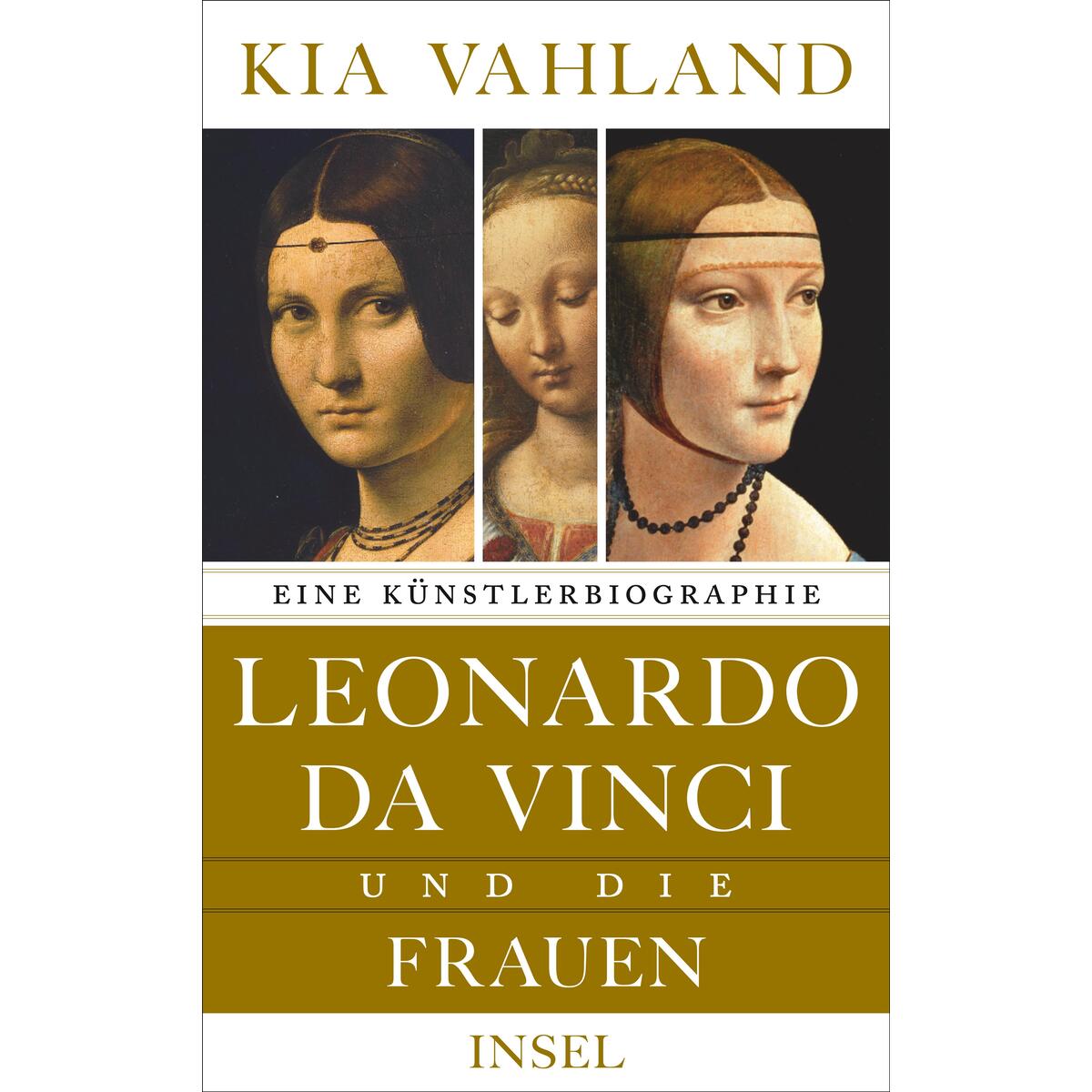 Leonardo da Vinci und die Frauen Leonardo da Vinci und die Frauen von Insel Verlag