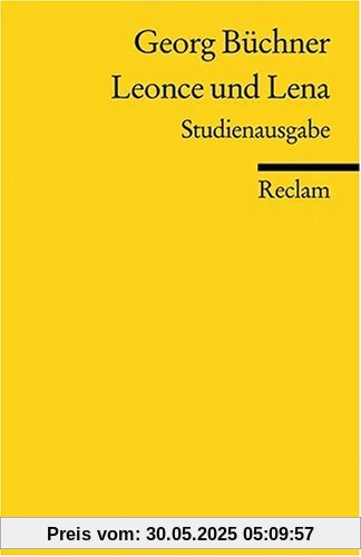Leonce und Lena. Studienausgabe. Leonce und Lena. Studienausgabe.