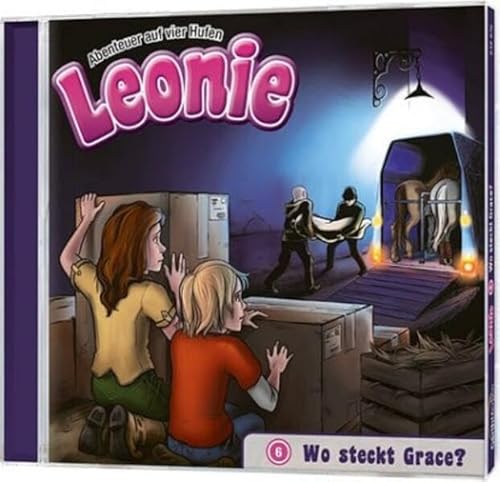 Leonie (Folge 6) - Wo steckt Grace?: Leonie - Abenteuer auf vier Hufen (Folge 6) (Leonie - Abenteuer auf vier Hufen, 6, Band 6) von Gerth Medien