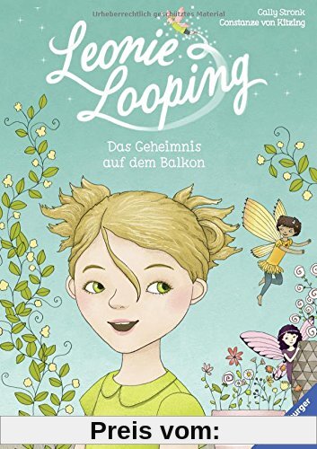 Leonie Looping, Band 1: Das Geheimnis auf dem Balkon (Erstleser)