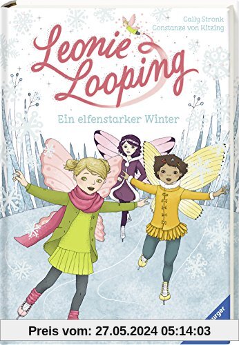 Leonie Looping, Band 6: Ein elfenstarker Winter (Erstleser)