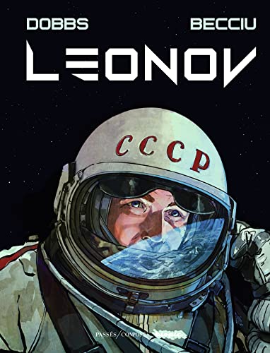 Léonov: Le premier homme dans le vide spatial von PASSES COMPOSES