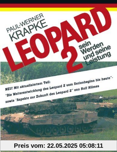 Leopard 2 sein Werden und seine Leistung