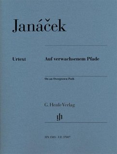 Leos Janácek - Auf verwachsenem Pfade von Henle