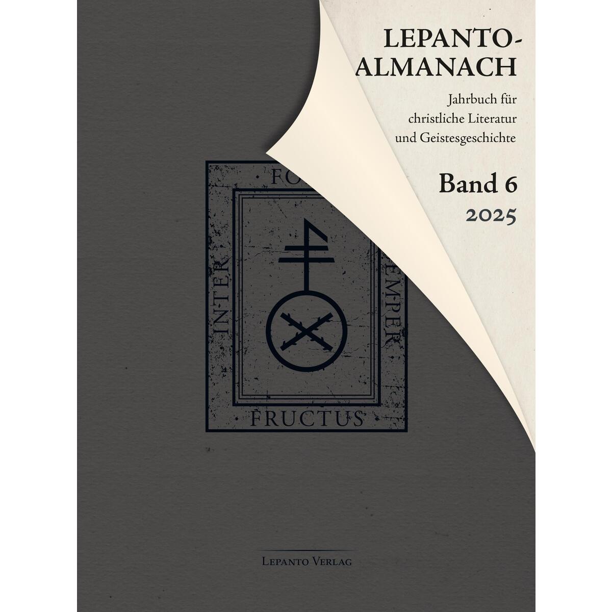 Lepanto-Almanach 6 (2025) von Lepanto Verlag OHG