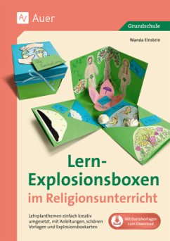 Lern-Explosionsboxen im Religionsunterricht von Auer Verlag in der AAP Lehrerwelt GmbH