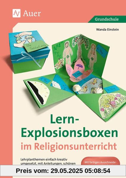 Lern-Explosionsboxen im Religionsunterricht: Lehrplanthemen einfach kreativ umgesetzt, mit Anle itungen, schönen Vorlagen und Explosionsboxkarten (1. bis 4. Klasse)