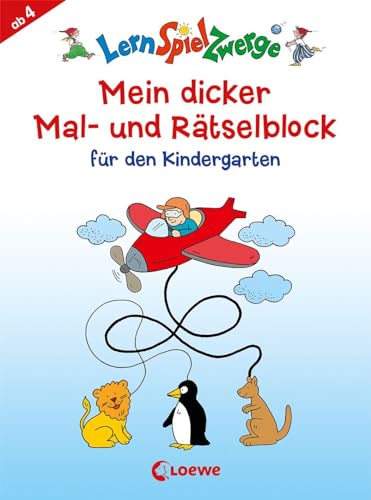 LernSpielZwerge - Mein dicker Mal- und Rätselblock für den Kindergarten: Beschäftigung für Kinder ab 4 Jahre (LernspielZwerge - Sammelblock)