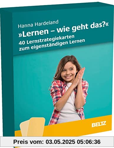 »Lernen, wie geht das?« – 40 Lernstrategiekarten zum eigenständigen Lernen: Mit Download-Materialien. Ab Klasse 5 »Lernen, wie geht das?« – 40 Lernstrategiekarten zum eigenständigen Lernen: Mit Download-Materialien. Ab Klasse 5