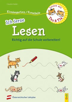 Lernen mit Teo und Tia - Ich lerne Lesen - Kindergarten/Vorschule von G & G Verlagsgesellschaft