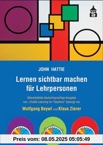 Lernen sichtbar machen für Lehrpersonen: Überarbeitete deutschsprachige Ausgabe von "Visible Learning for Teachers": Überarbeitete ... Ausgabe ... Ausgabe von Visible Learning for Teachers