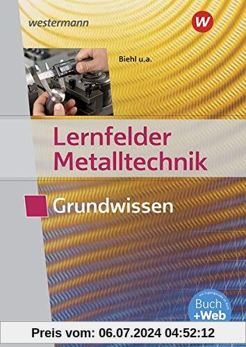Lernfelder Metalltechnik: Grundwissen: Schülerband